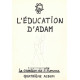 La Création de l´homme - L´éducation d´Adam (Stvoření člověka) IV 1