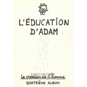 La Création de l´homme - L´éducation d´Adam (Stvoření člověka) IV 1